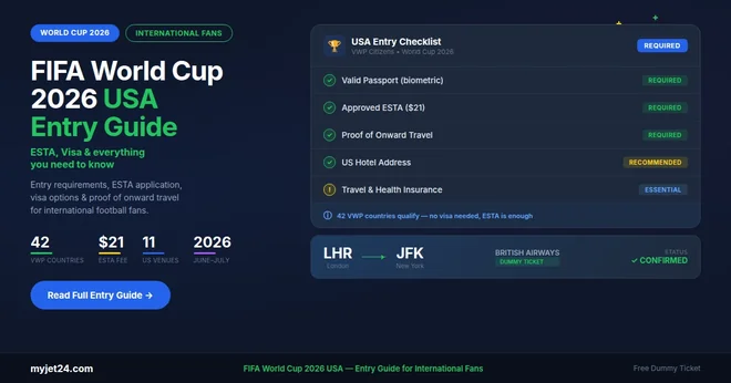 FIFA World Cup 2026 USA Entry Requirements: ESTA, Visa & Everything You Need to Know