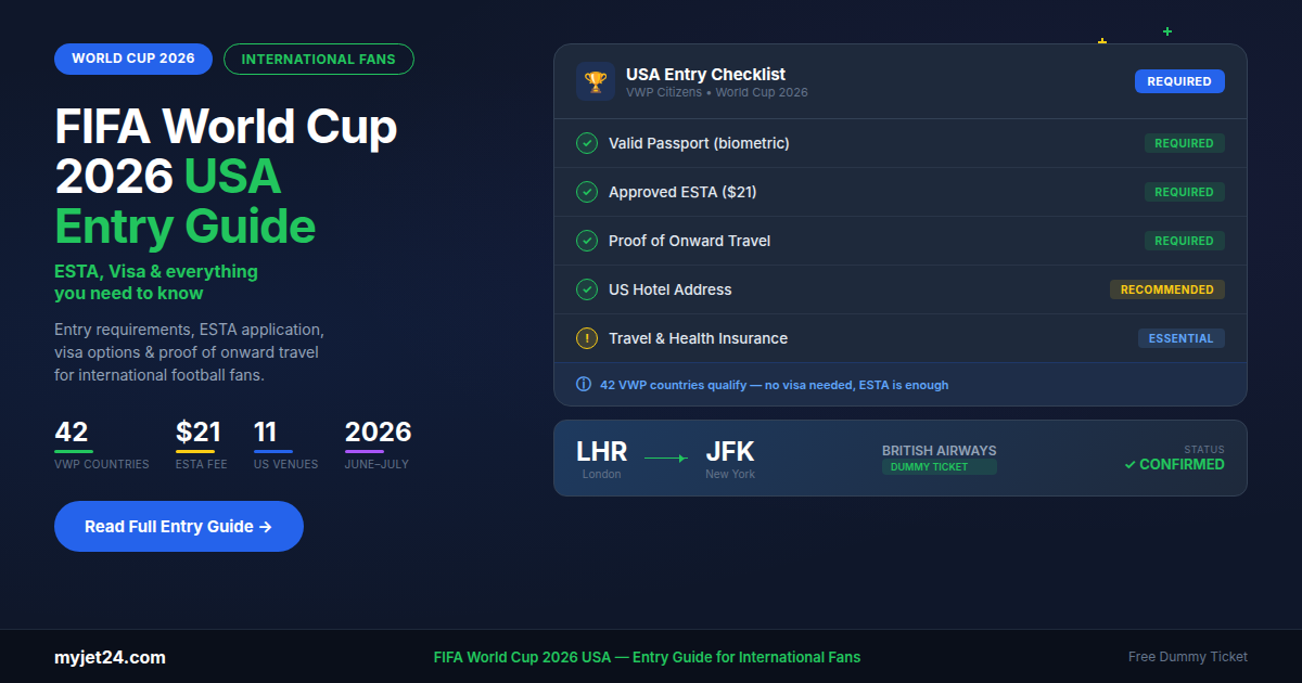 FIFA World Cup 2026 USA entry requirements guide — ESTA, visa and travel checklist for international football fans